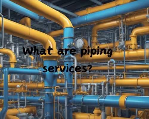 Piping services A network of pipes, valves, and fittings in an industrial setting, with pipes of varying sizes and materials interconnected for fluid transport