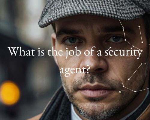 a security agent