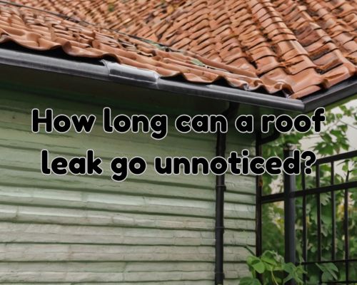 a roof with unnoticed leakage